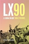 LX 90 A Lisboa em...