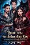 Bound to the Forb...