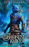 The Broken Knife