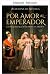 For Love of the Emperor (Hi...