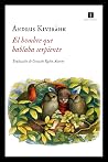 El hombre que hablaba serpiente by Andrus Kivirähk El hombre que hablaba serpiente by Andrus Kivirähk