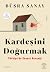 Kardeşini Doğurmak: Türkiye'de Ensest Gerçeği by Büşra Sanay, Turkish History Book, 464 Pages, Everest Yayınları (Turkish Edition)