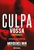 Culpa Vossa (Portuguese Edition)