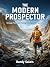 The Modern Prospector: Geol...