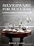 Silverware for Success: A C...