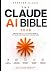 Claude AI Bible by Stephen Clear