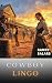 The Cowboy’s Lexicon: A Gui...
