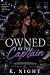 Owned by the Captains: A Da...