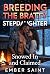 Breeding the Bratty Stepdau...