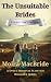 The Unsuitable Brides Trilogy