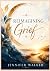 REIMAGINING GRIEF: The Tran...