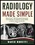 RADIOLOGY MADE SIMPLE: Mast...