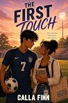 The First Touch: ...