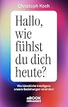 Hallo, wie fühlst...