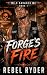 Forge's Fire (Wild Savages MC Book 1)