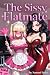 The Sissy Flatmate by Sammi Spice