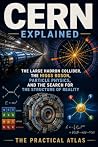 CERN Explained: T...