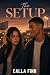 The Setup: A YA Contemporar...