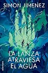 La lanza atravies...