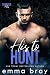 His to Hunt: A Spicy Protective Romance (Forever His)