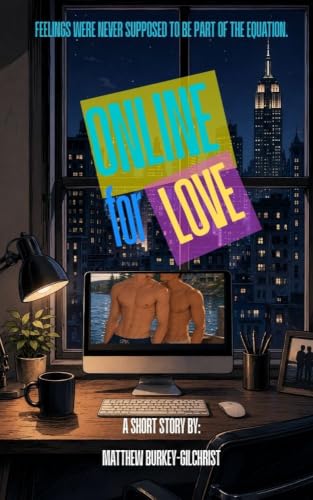 Online For Love (Kindle Edition)