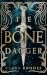 The Bone Dagger (Out of Dar...