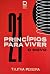 21 Princípios Para Viver O ...