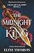 The Midnight King by Elyse Thomson