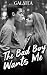 The Bad Boy Wants Me: A Swe...