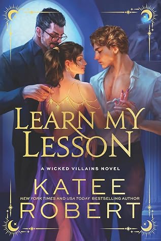 Learn My Lesson (Wicked Villains, #2)