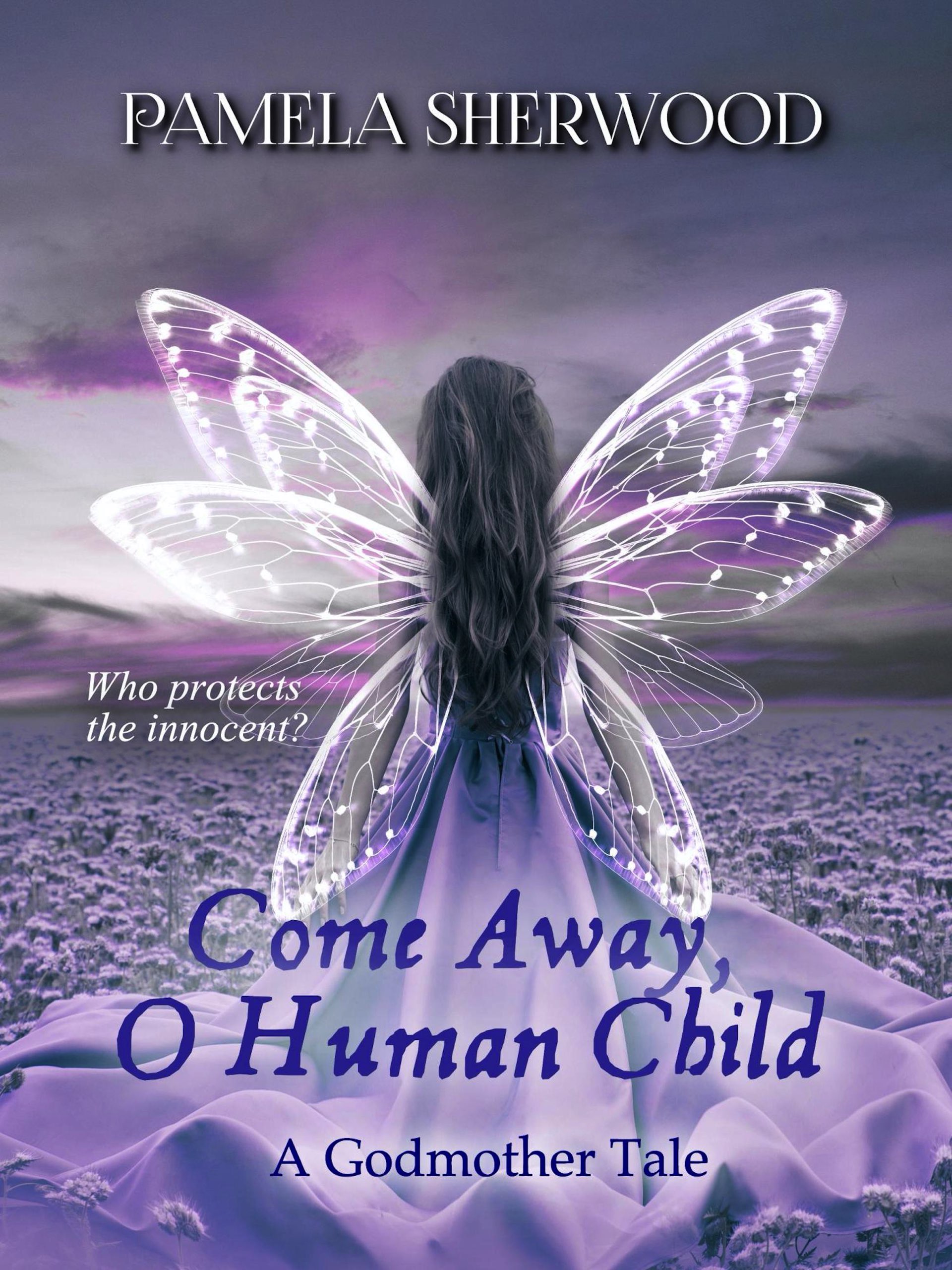 Come Away, O Human Child  (Tales Retold, #.5)
