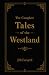 The Complete Tales of the W...