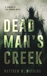 Dead Man's Creek:...