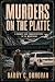 Murders on the Platte by Barry Donovan