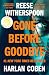Gone Before Goodbye