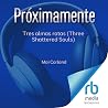 Tres almas rotas