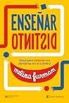 ENSEÑAR DISTINTO:...