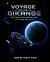 Voyage of the Dikanos (The ...
