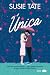 Única (Soñadora nº 3) (Spanish Edition)