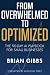From Overwhelmed to Optimiz...