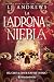 La ladrona de niebla: El be...
