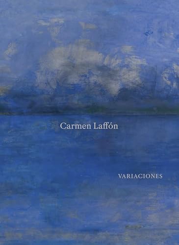 Carmen Laffón. Variaciones (Paperback)
