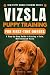 Vizsla Puppy Training for F...