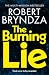 The Burning Lie