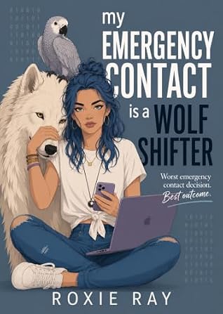 My Emergency Contact is a Wolf Shifter