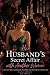 Her Husband’s Secret Affair...