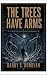 The Trees Have Arms (Sherif...