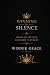 Winning In Silence: Grow in...