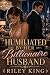 Humiliated by Her Billionai...