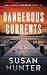 Dangerous Currents (Leah Nash Mysteries Book 13)